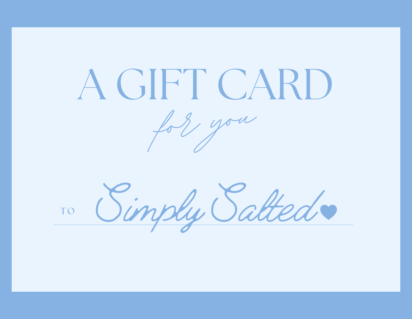 Simply Salted Gift Card