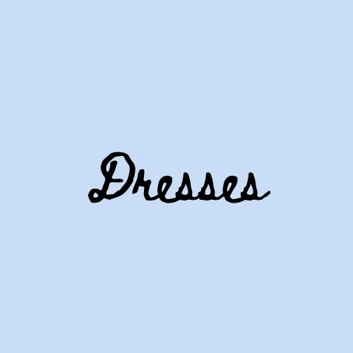 Dresses
